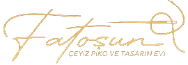Fatoş'un Çeyiz Piko ve Tasarım Evi